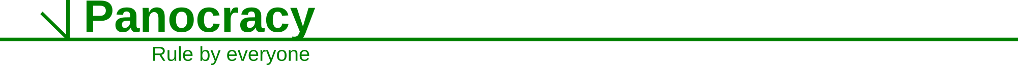 Panocracy, Rule by everyone